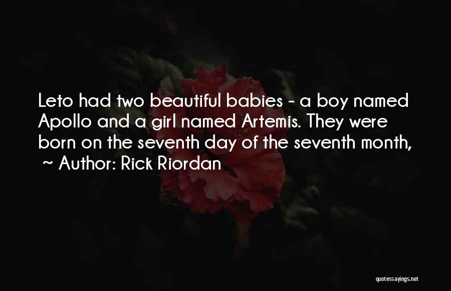 Babies Are Beautiful Quotes By Rick Riordan