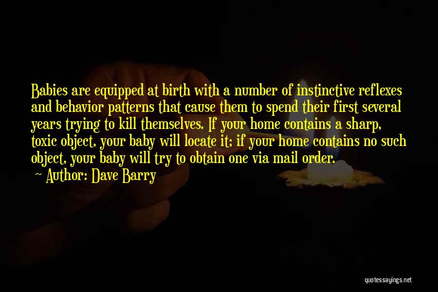 Babies Birth Quotes By Dave Barry