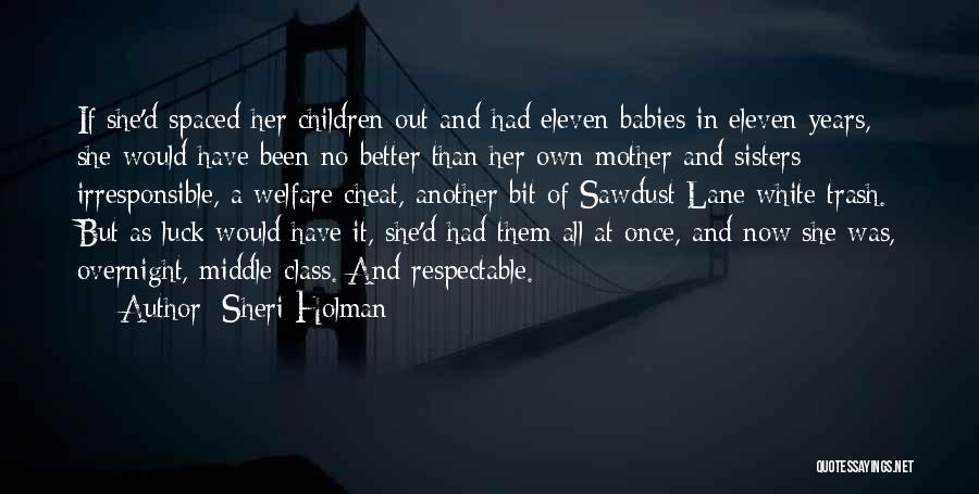 Babies Birth Quotes By Sheri Holman
