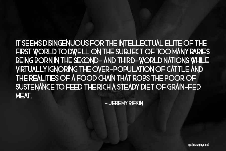 Babies Born Quotes By Jeremy Rifkin Babies Born Quotes By Jeremy Rifkin