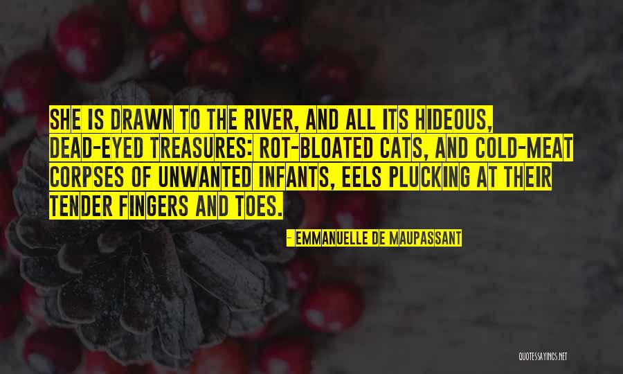 Babies Death Quotes By Emmanuelle De Maupassant