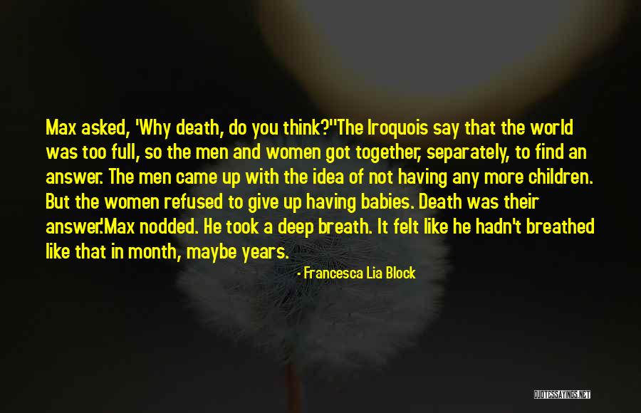 Babies Death Quotes By Francesca Lia Block