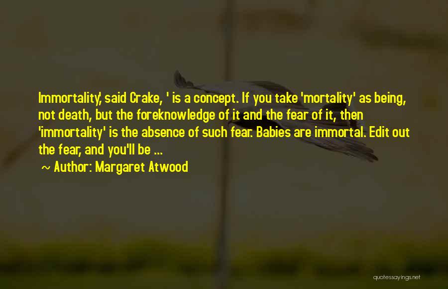 Babies Death Quotes By Margaret Atwood