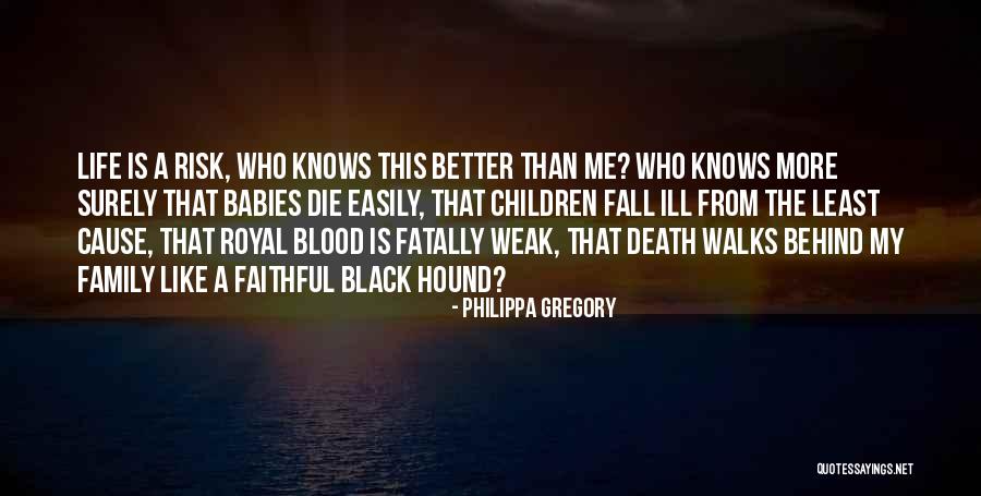 Babies Death Quotes By Philippa Gregory