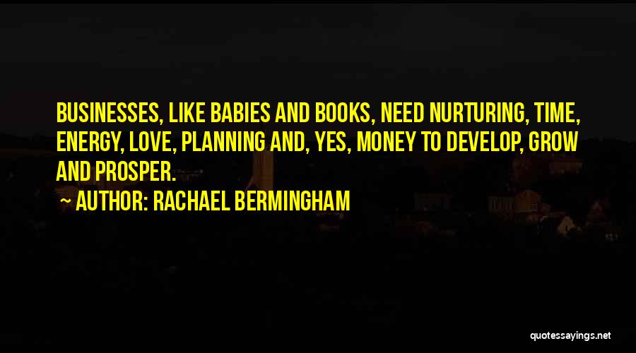 Babies Development Quotes By Rachael Bermingham