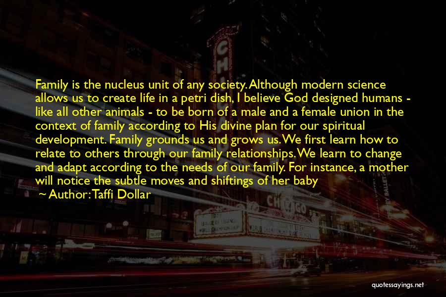 Babies Development Quotes By Taffi Dollar