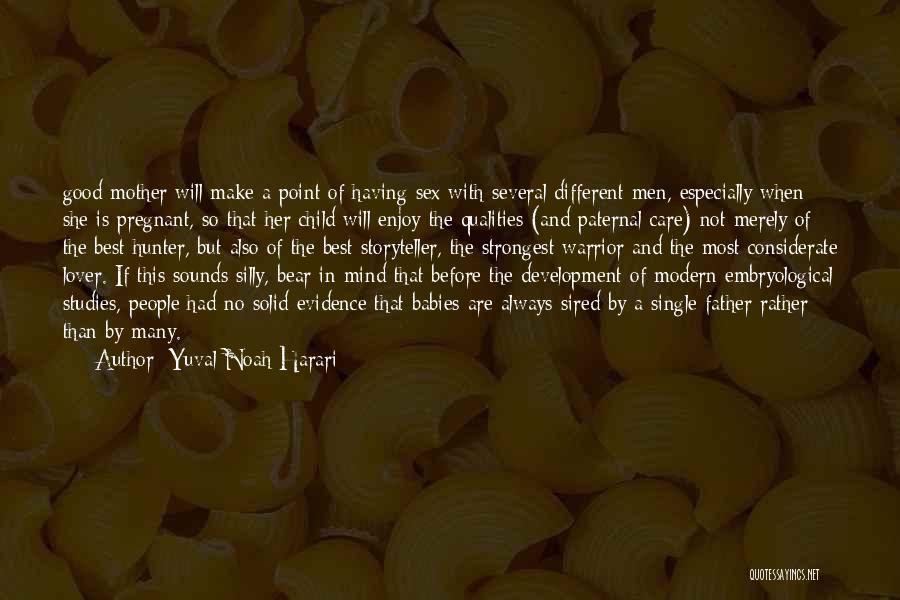 Babies Development Quotes By Yuval Noah Harari