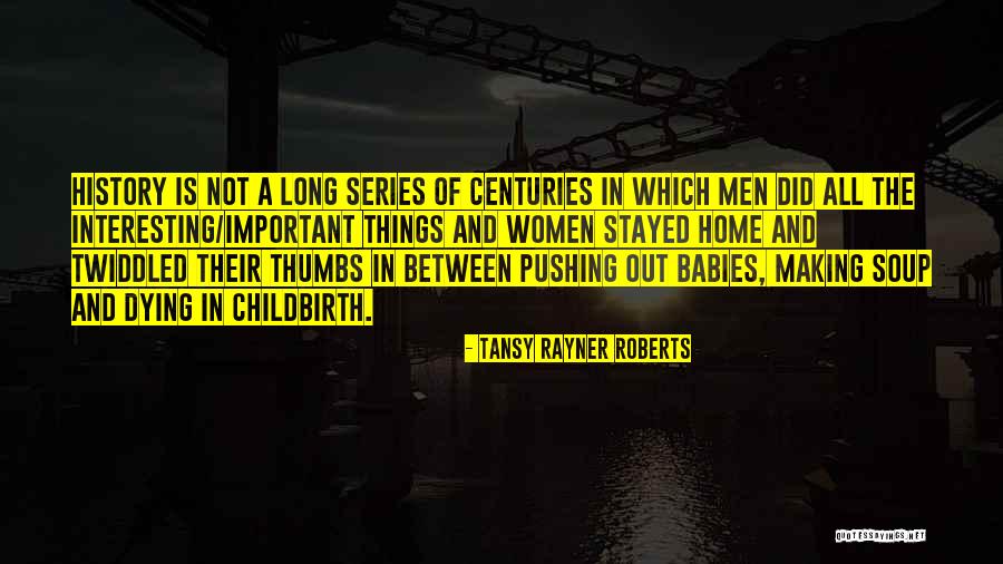 Babies Dying Quotes By Tansy Rayner Roberts Babies Dying Quotes By Tansy Rayner Roberts