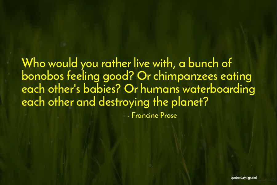 Babies Eating Quotes By Francine Prose Babies Eating Quotes By Francine Prose