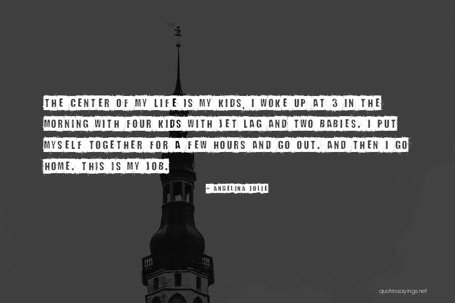 Babies For Kids Quotes By Angelina Jolie Babies For Kids Quotes By Angelina Jolie