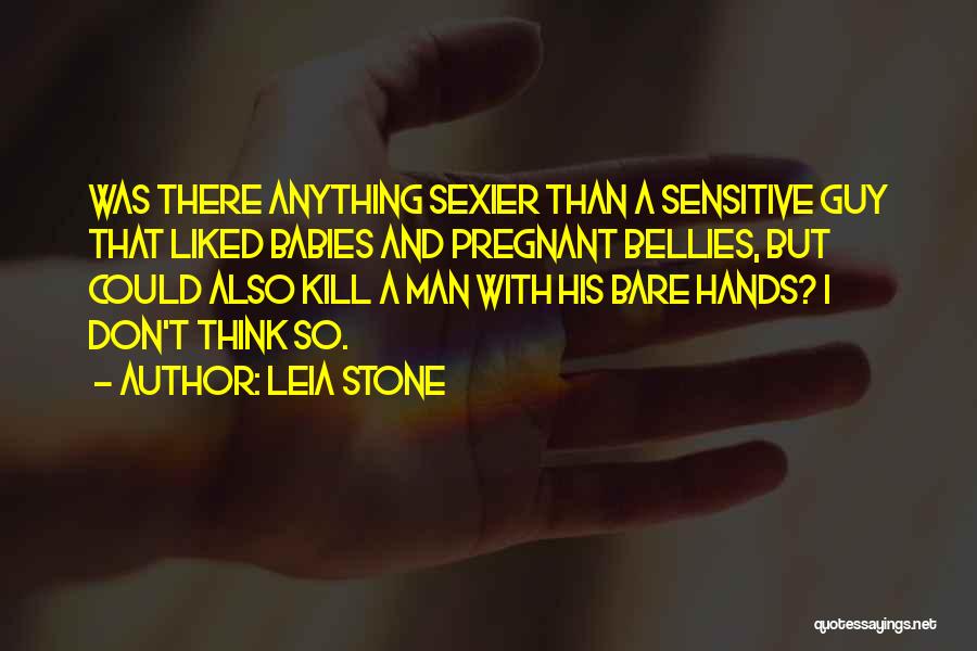 Babies Hands Quotes By Leia Stone
