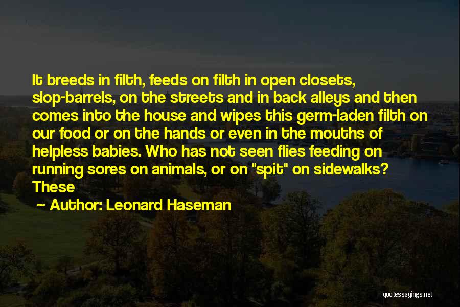 Babies Hands Quotes By Leonard Haseman