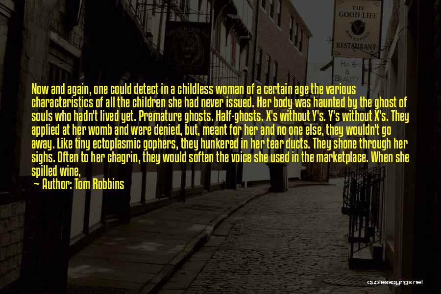 Babies In The Womb Quotes By Tom Robbins