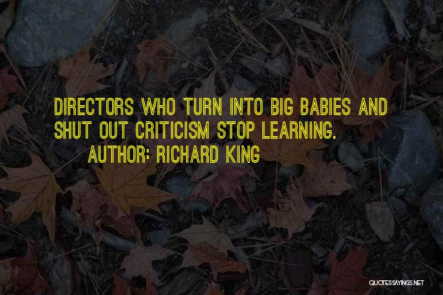 Babies Learning Quotes By Richard King