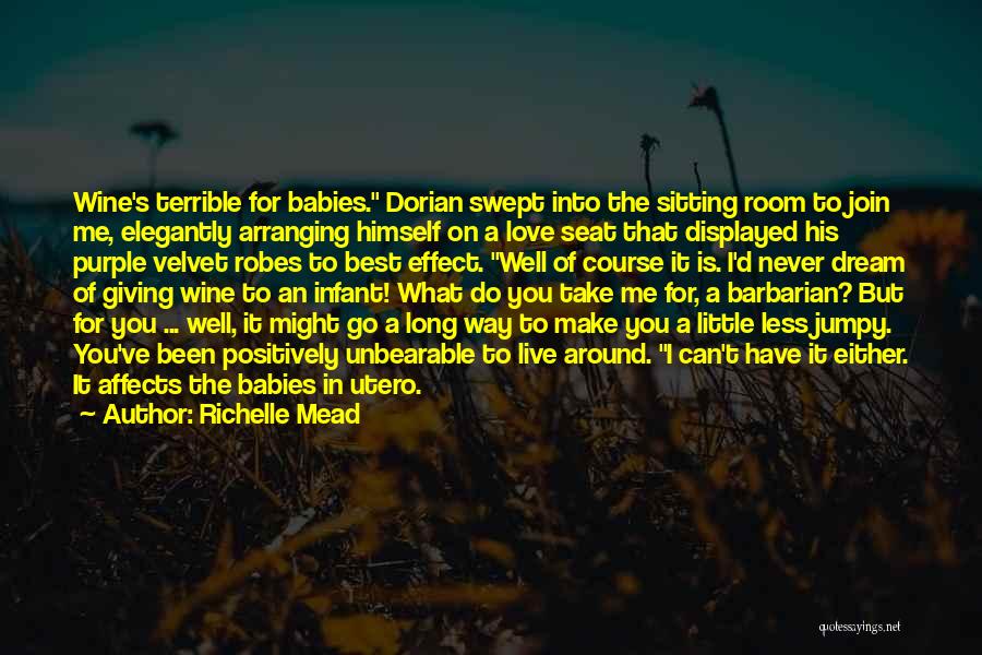 Babies Love Quotes By Richelle Mead