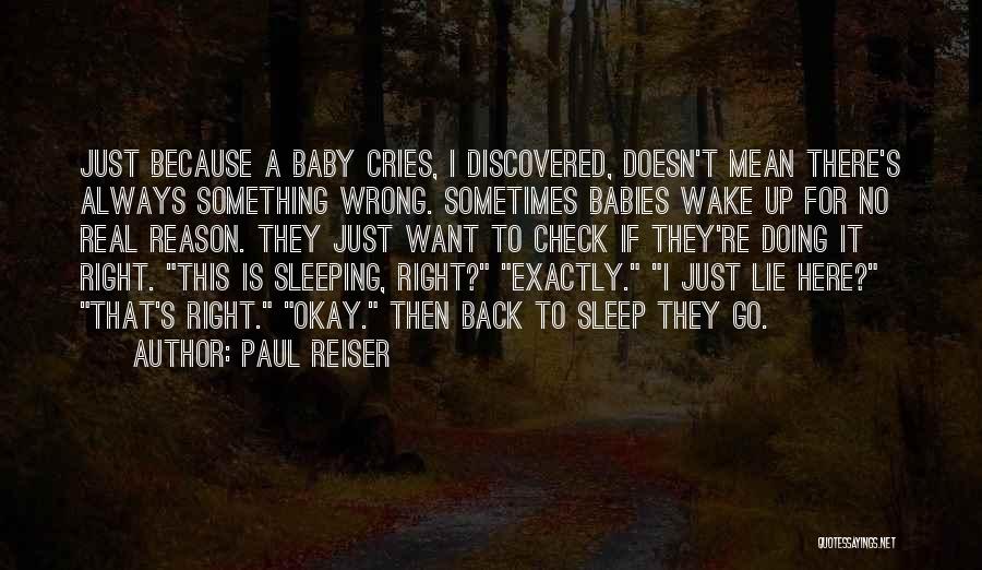 Babies Sleeping Quotes By Paul Reiser