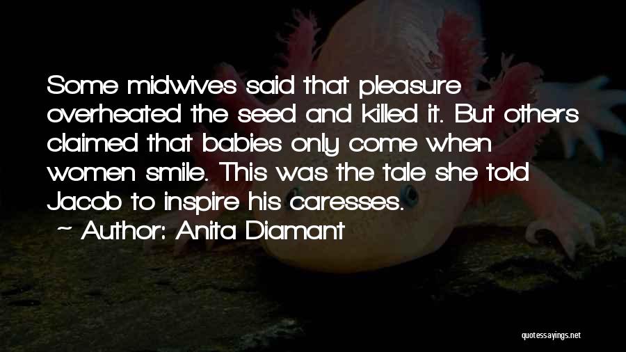 Babies Smile Quotes By Anita Diamant