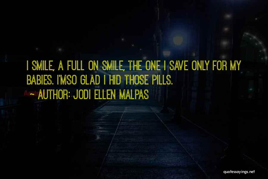 Babies Smile Quotes By Jodi Ellen Malpas