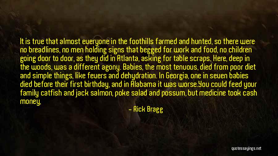 Babies That Died Quotes By Rick Bragg Babies That Died Quotes By Rick Bragg
