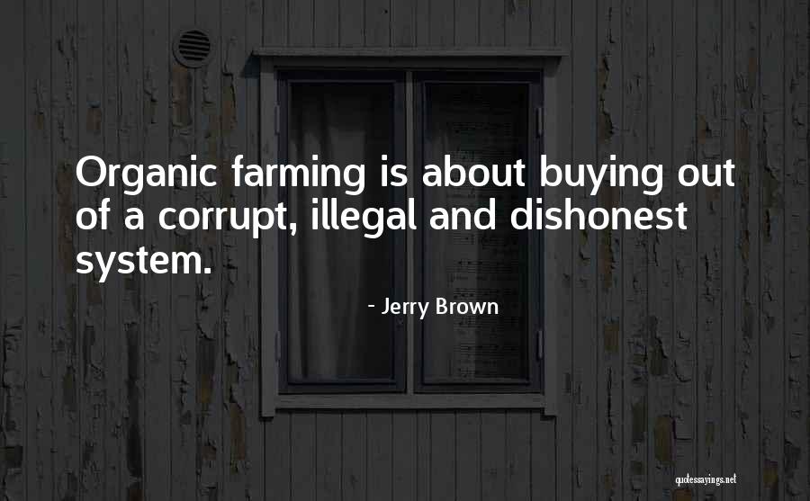 Babiker911 Quotes By Jerry Brown