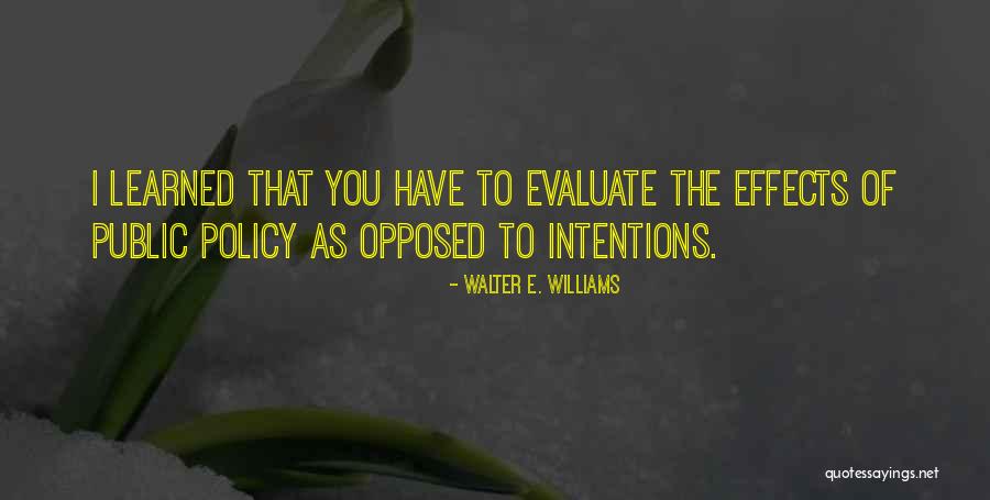 Babilu Poetry Quotes By Walter E. Williams Babilu Poetry Quotes By Walter E. Williams