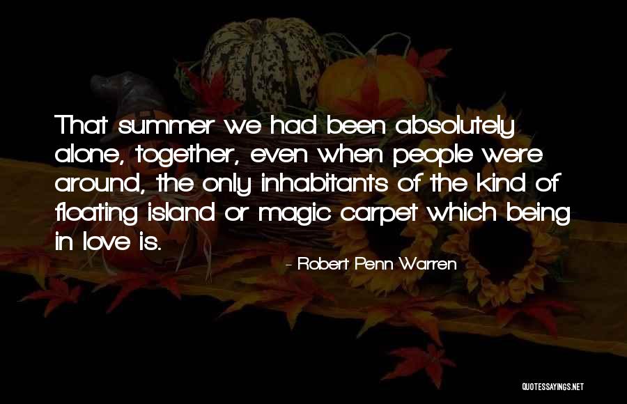 Babini Babila Quotes By Robert Penn Warren Babini Babila Quotes By Robert Penn Warren