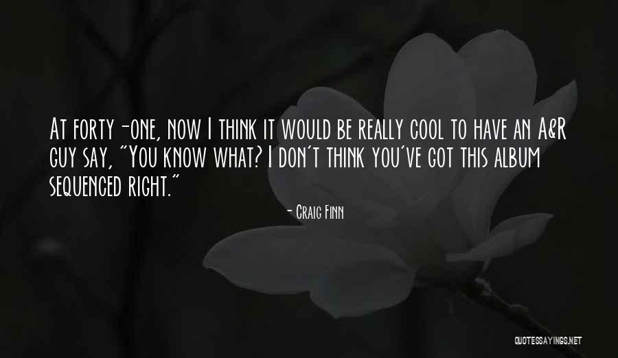 Babinski Baby Quotes By Craig Finn Babinski Baby Quotes By Craig Finn