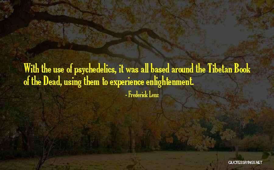 Babken Hovsepians Quotes By Frederick Lenz Babken Hovsepians Quotes By Frederick Lenz