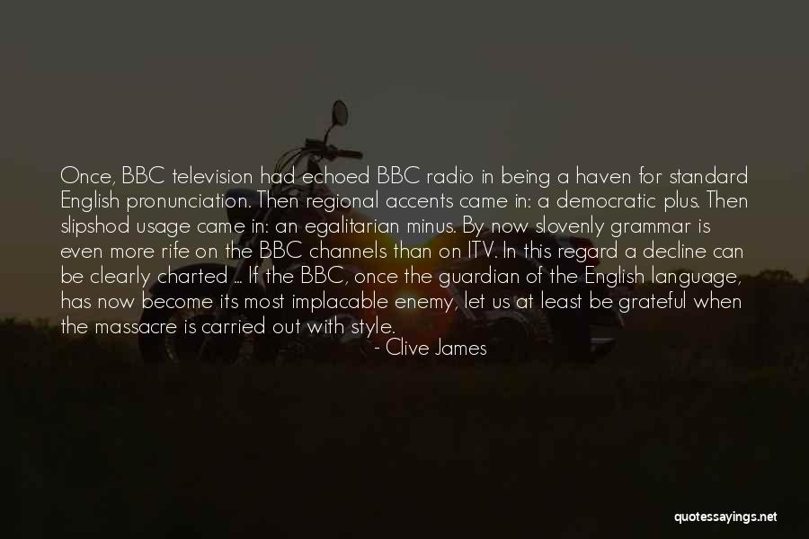 Bablad Quotes By Clive James Bablad Quotes By Clive James