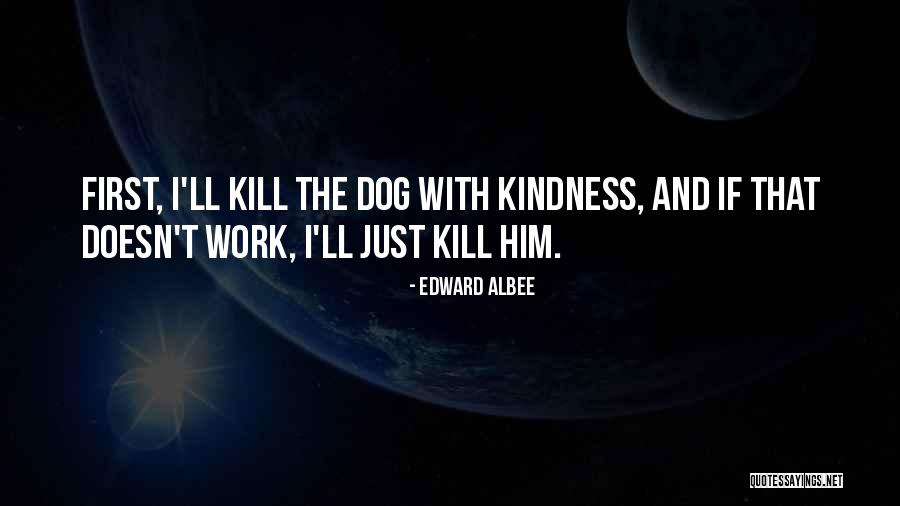 Bablje Ljeto Quotes By Edward Albee Bablje Ljeto Quotes By Edward Albee