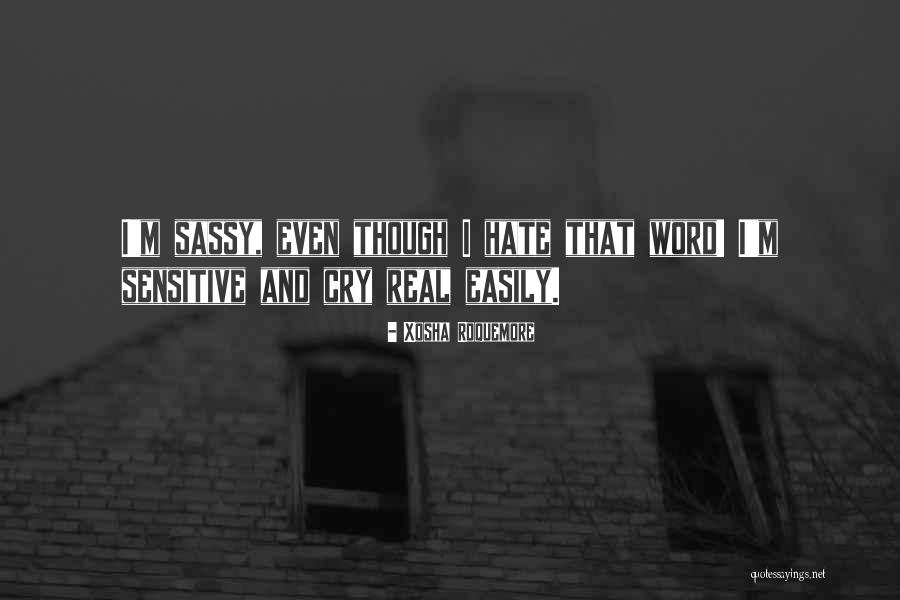 Babosas De Bajo Quotes By Xosha Roquemore Babosas De Bajo Quotes By Xosha Roquemore