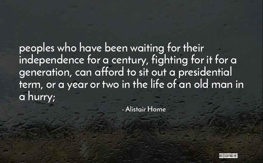 Baboso Quotes By Alistair Horne Baboso Quotes By Alistair Horne
