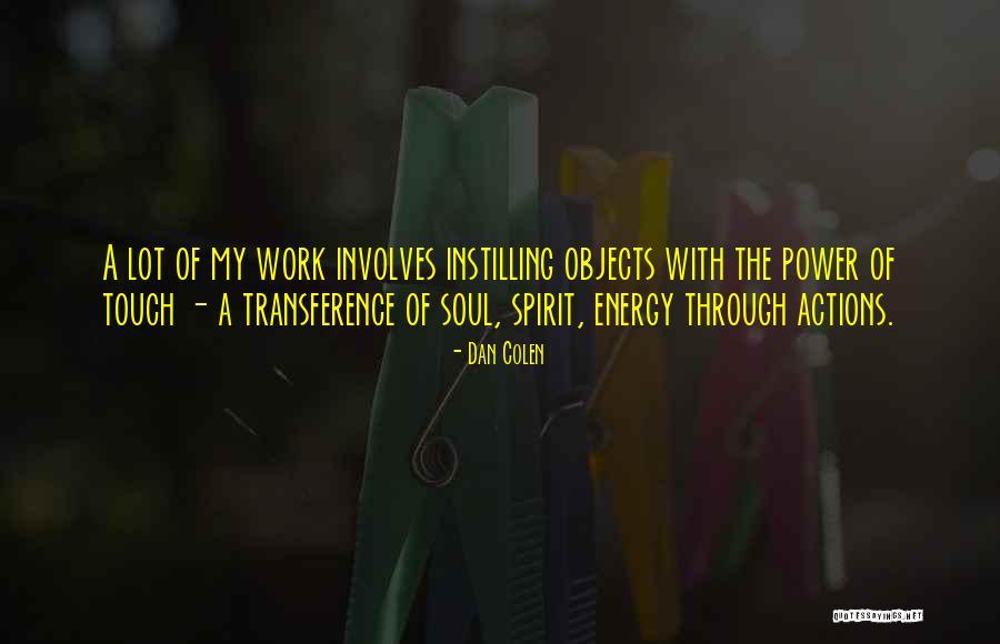 Baboushka Quotes By Dan Colen Baboushka Quotes By Dan Colen
