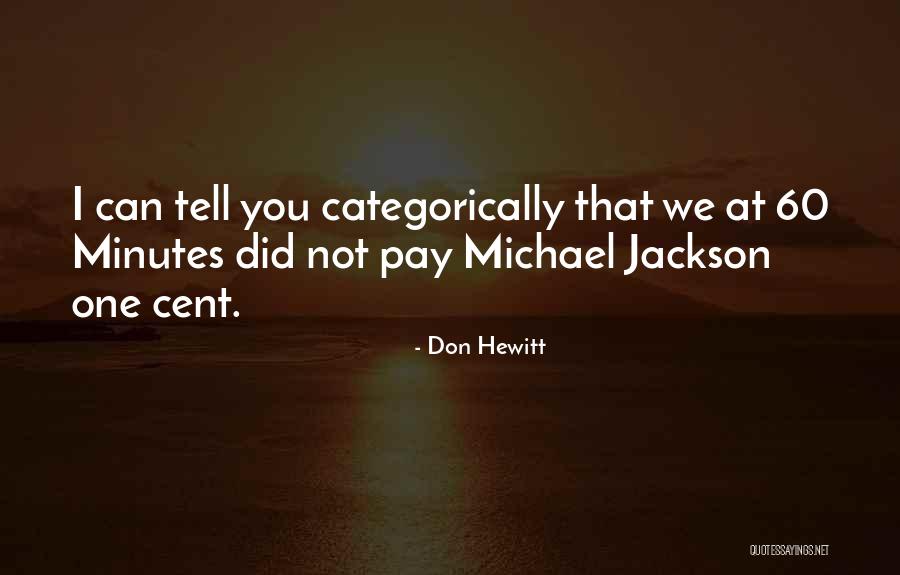 Babu Frick Quotes By Don Hewitt Babu Frick Quotes By Don Hewitt