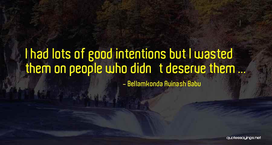 Babu Quotes By Bellamkonda Avinash Babu Babu Quotes By Bellamkonda Avinash Babu