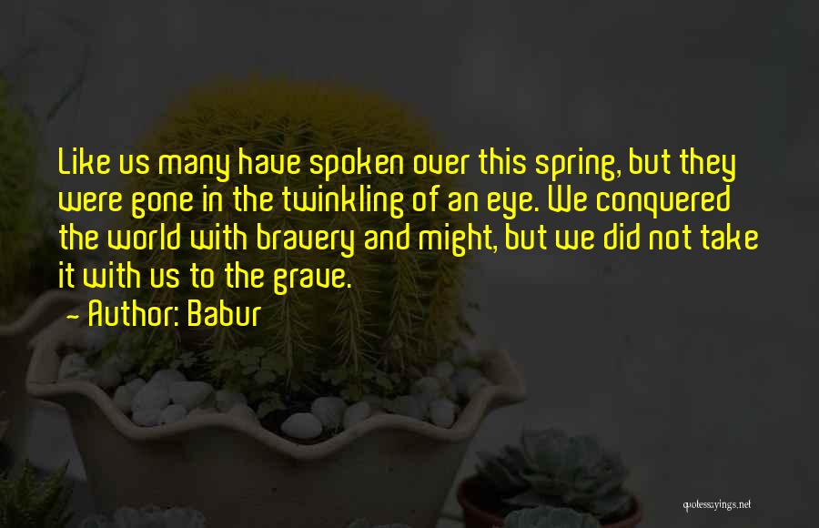 Babur Quotes 296284