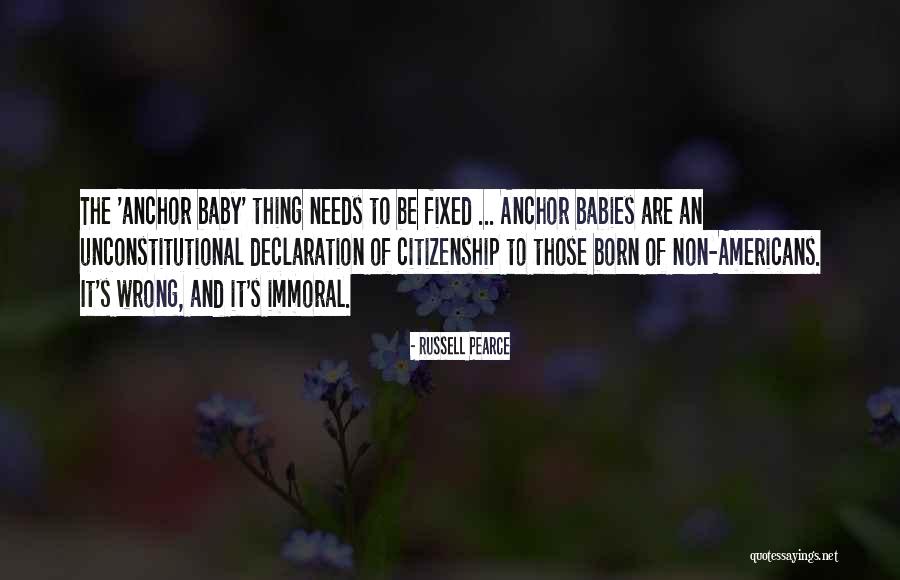 Baby Anchor Quotes By Russell Pearce Baby Anchor Quotes By Russell Pearce