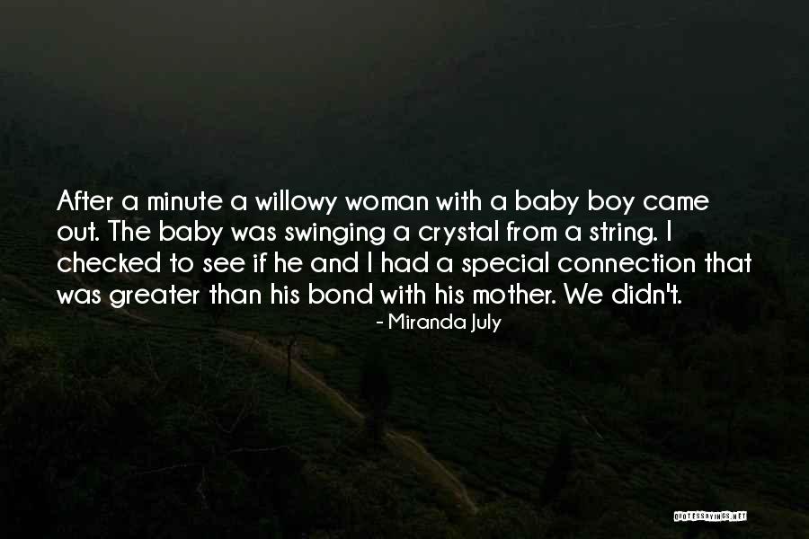 Baby And Mother Quotes By Miranda July Baby And Mother Quotes By Miranda July