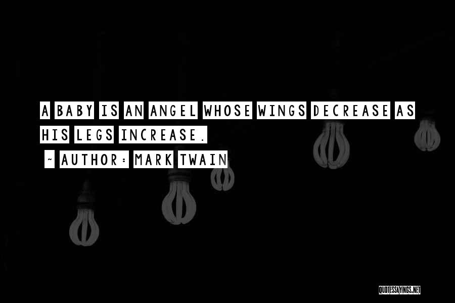 Baby Angel Wings Quotes By Mark Twain