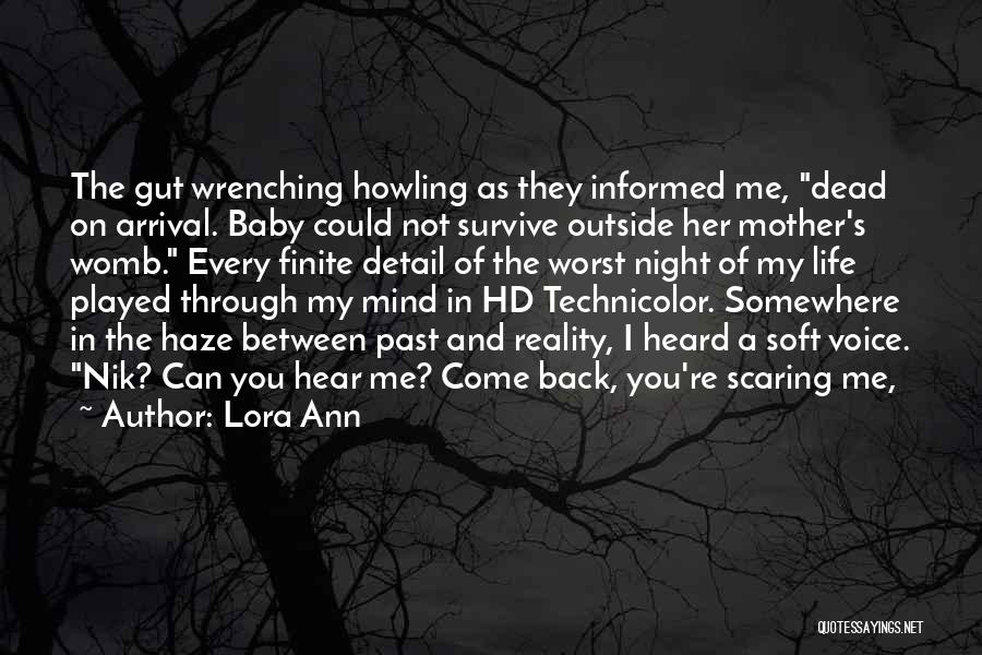 Baby Arrival Quotes By Lora Ann