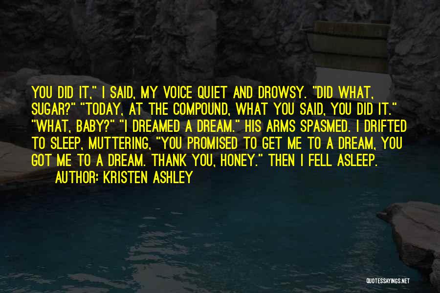 Baby Asleep Quotes By Kristen Ashley