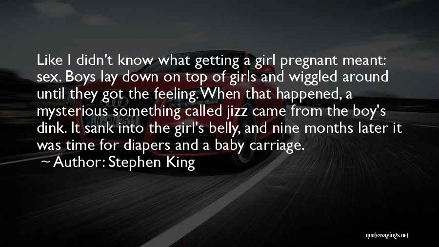 Baby Belly Quotes By Stephen King