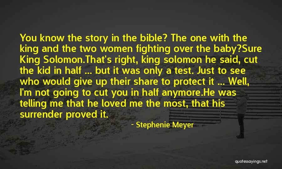 Baby Bible Quotes By Stephenie Meyer