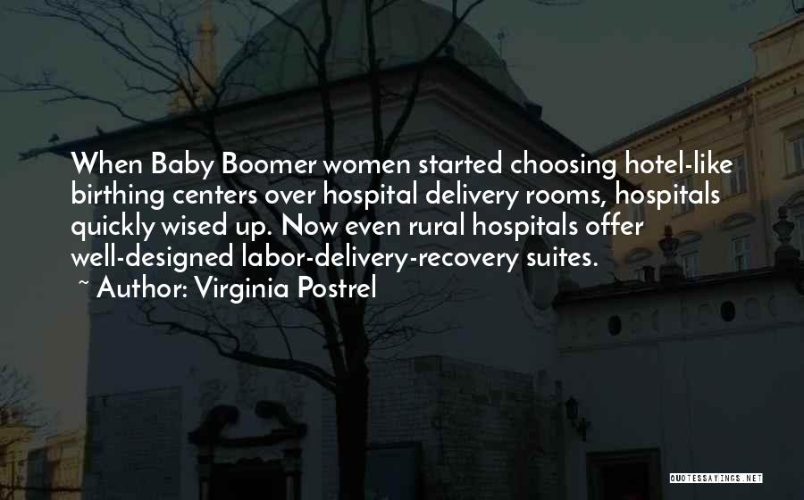 Baby Boomer Quotes By Virginia Postrel