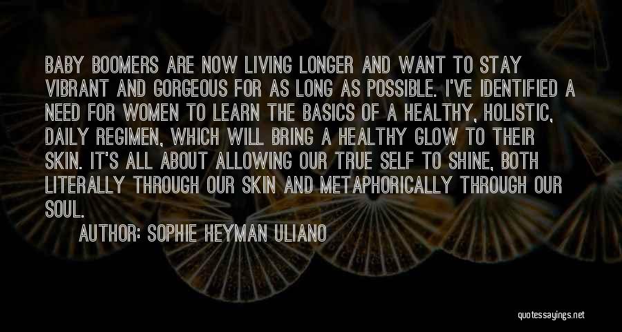 Baby Boomers Quotes By Sophie Heyman Uliano