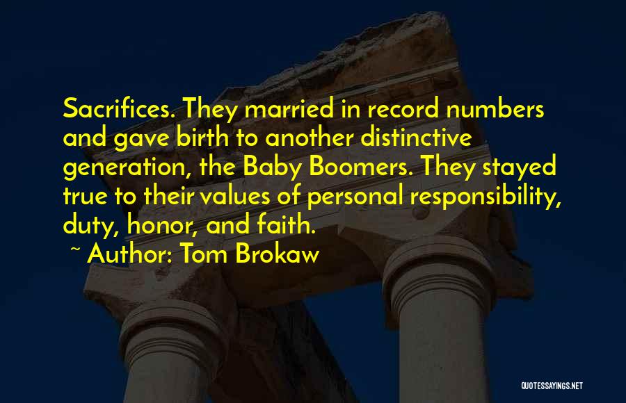 Baby Boomers Quotes By Tom Brokaw