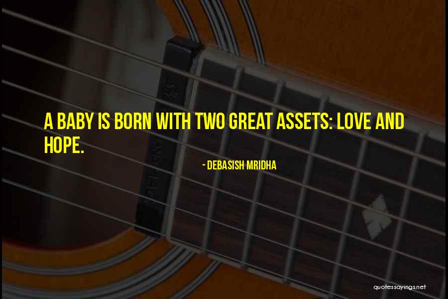 Baby Born Wishes Quotes By Debasish Mridha