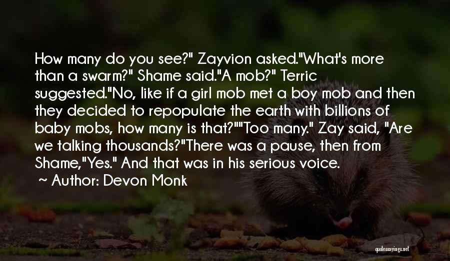 Baby Boy Or Girl Quotes By Devon Monk