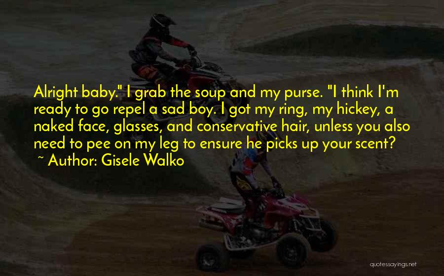 Baby Boy Quotes By Gisele Walko