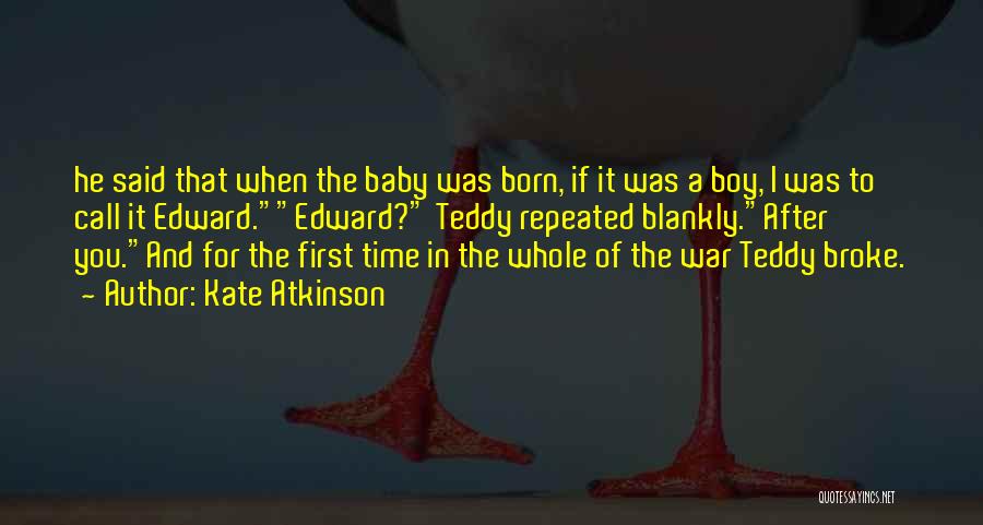 Baby Boy Quotes By Kate Atkinson